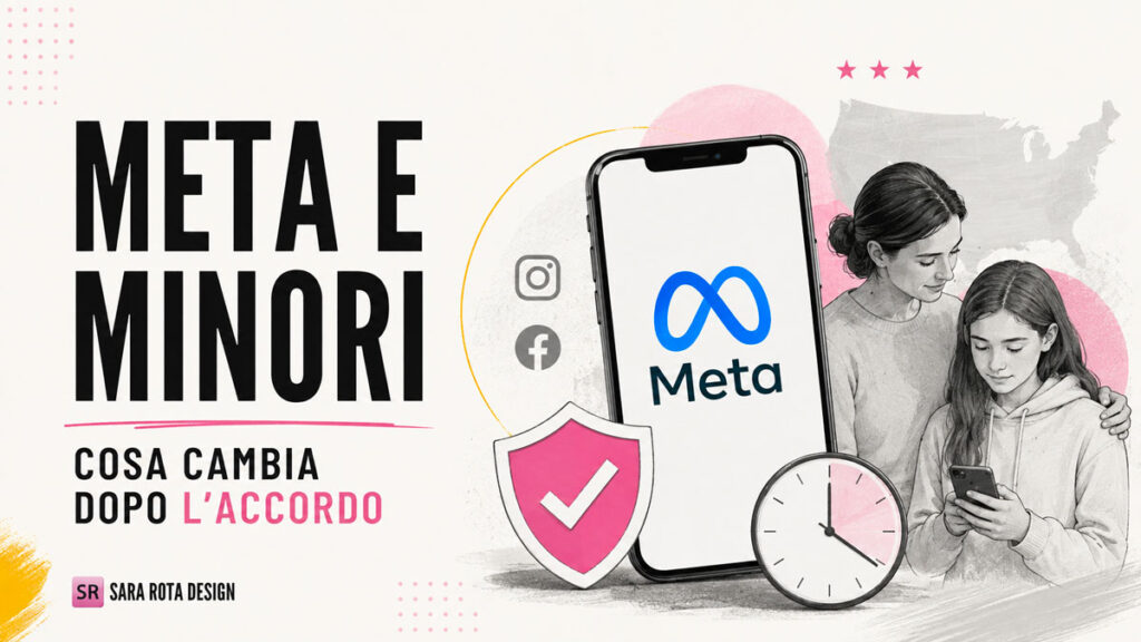 Meta e minori: nuove regole per Facebook e Instagram dopo l’accordo negli USA